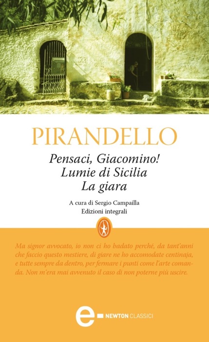 Pensaci, Giacomino! - Lumie di Sicilia - La giara