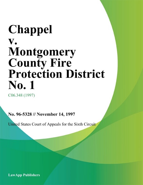 Chappel V. Montgomery County Fire Protection District No. 1