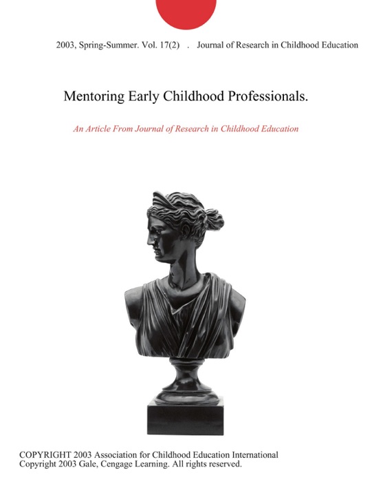 Mentoring Early Childhood Professionals.