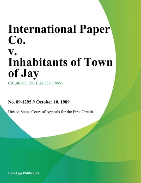 International Paper Co. v. Inhabitants of Town of Jay