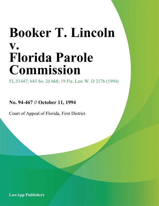 Booker T. Lincoln v. Florida Parole Commission