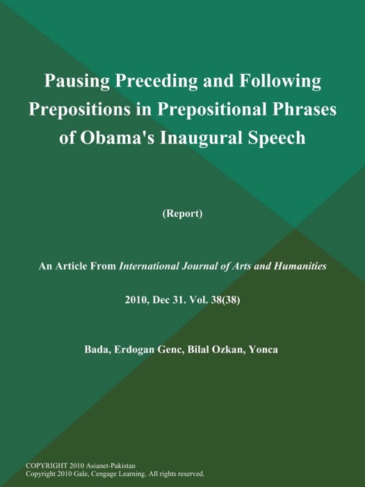 Pausing Preceding and Following Prepositions in Prepositional Phrases of Obama's Inaugural Speech (Report)