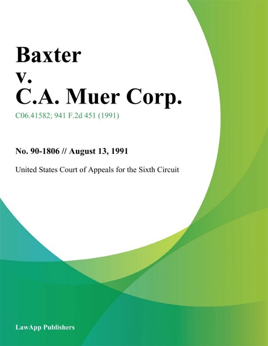 Baxter V. C.A. Muer Corp.