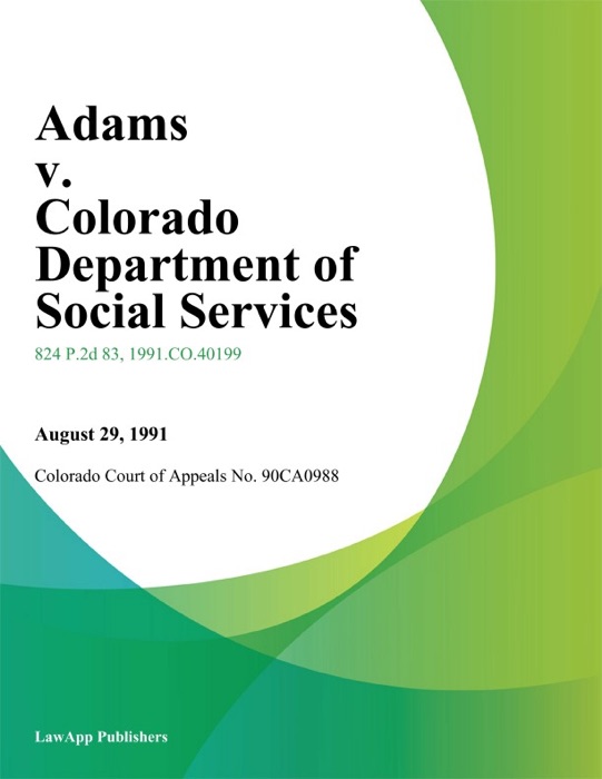 Adams V. Colorado Department Of Social Services