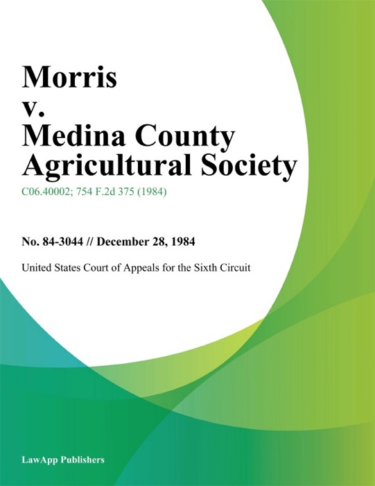 Morris v. Medina County Agricultural Society