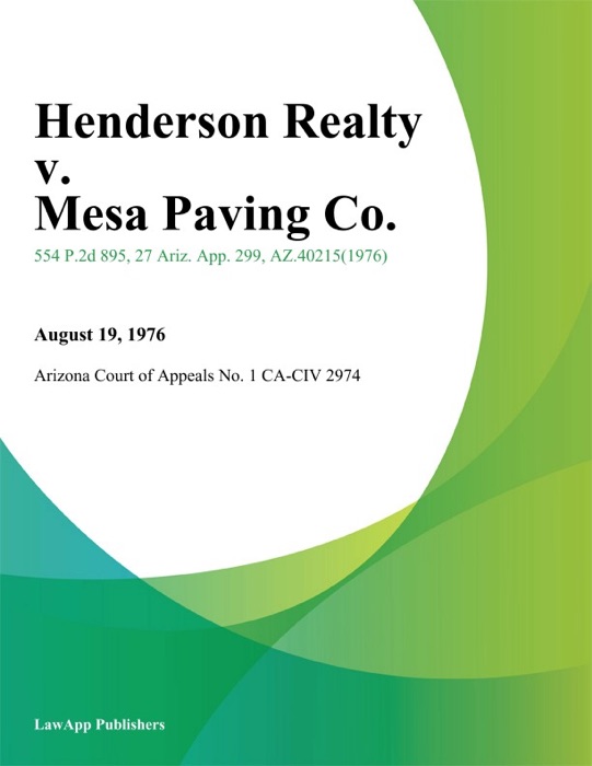Henderson Realty v. Mesa Paving Co.