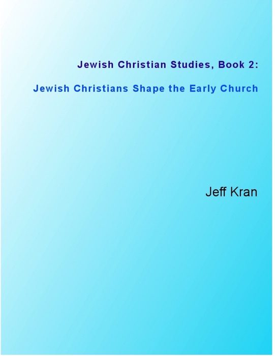 Jewish Christian Studies, Book 2