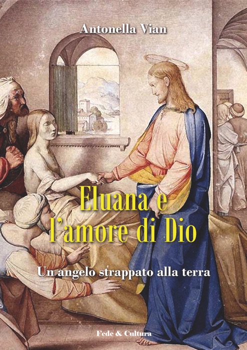 Eluana e l'amore di Dio