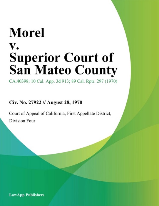 Morel v. Superior Court of San Mateo County