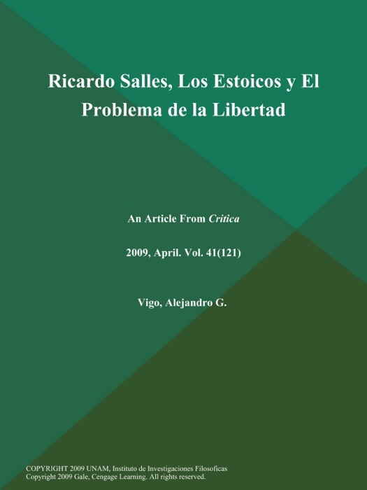 Ricardo Salles, Los Estoicos y El Problema de la Libertad
