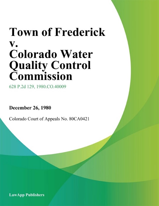 Town of Frederick v. Colorado Water Quality Control Commission