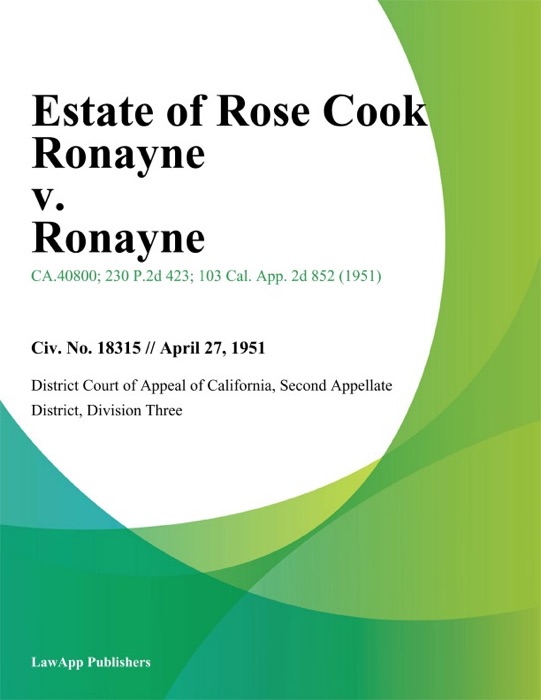 Estate of Rose Cook Ronayne v. Ronayne