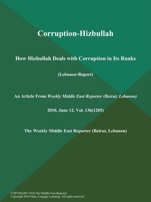 Corruption-Hizbullah: How Hizbullah Deals with Corruption in Its Ranks (Lebanon-Report)