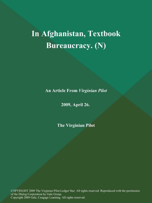 In Afghanistan, Textbook Bureaucracy (N)
