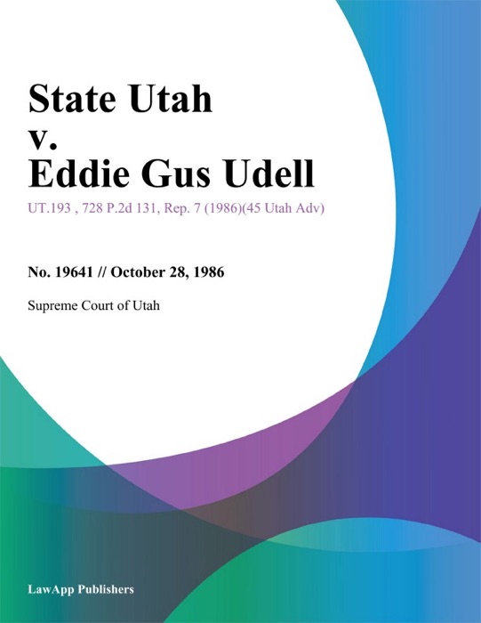 State Utah v. Eddie Gus Udell