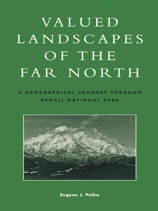 Valued Landscapes of the Far North