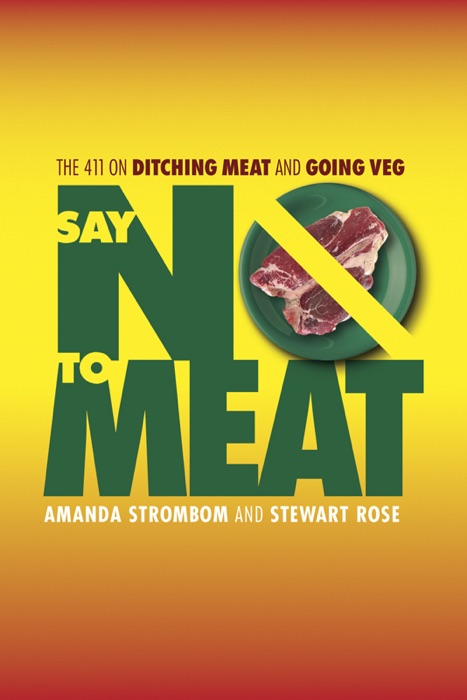 Say No To Meat