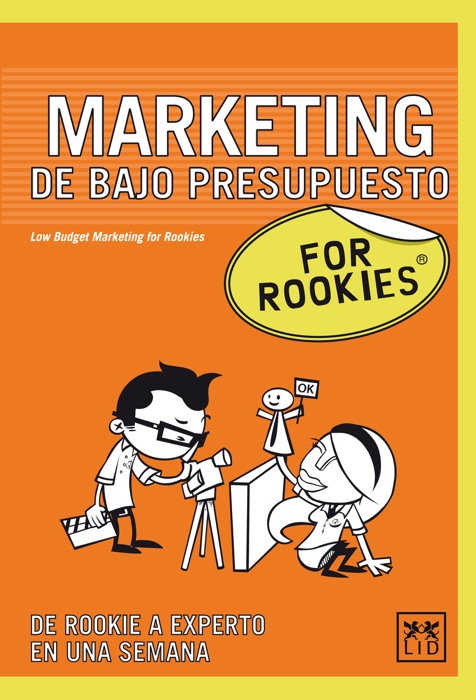 Marketing de Bajo Presupuesto for Rookies