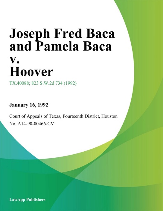 Joseph Fred Baca and Pamela Baca v. Hoover