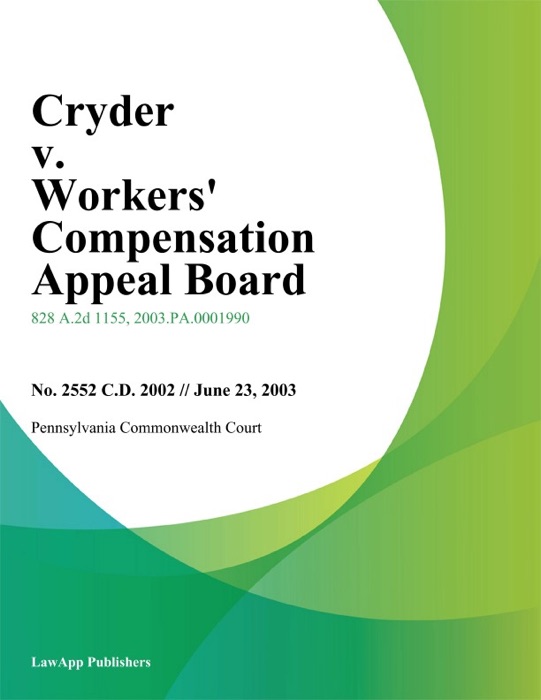 Cryder V. Workers' Compensation Appeal Board