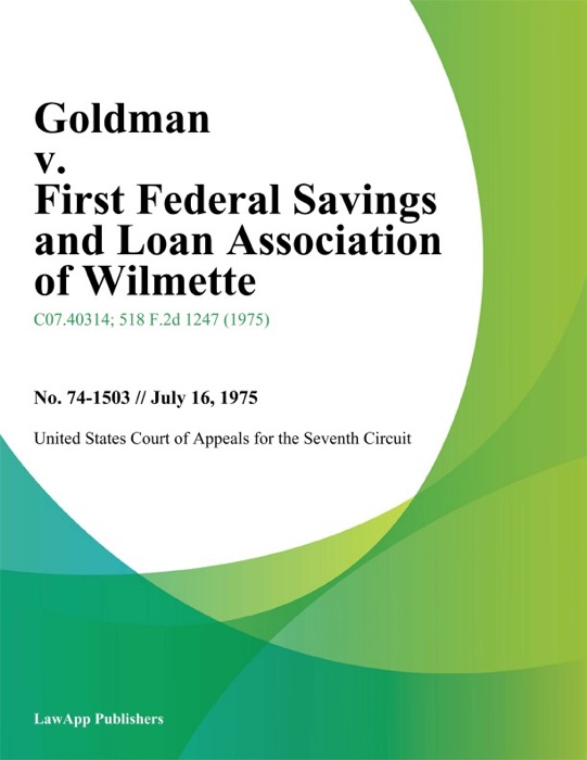 Goldman v. First Federal Savings and Loan Association of Wilmette