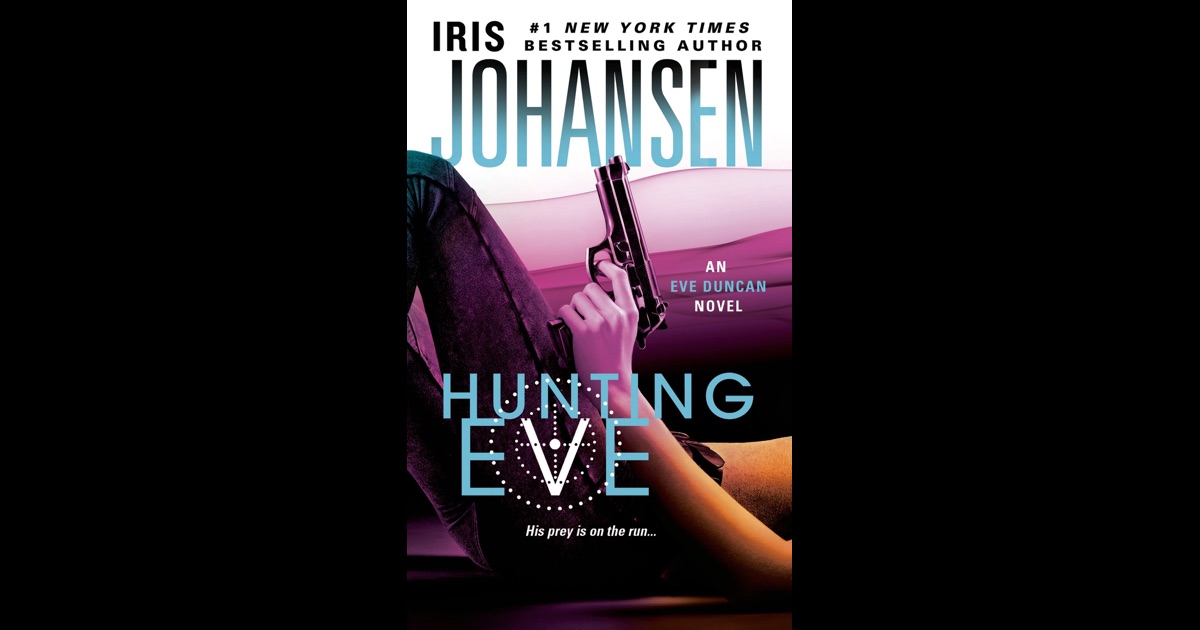 Hunting Eve by Iris Johansen on iBooks