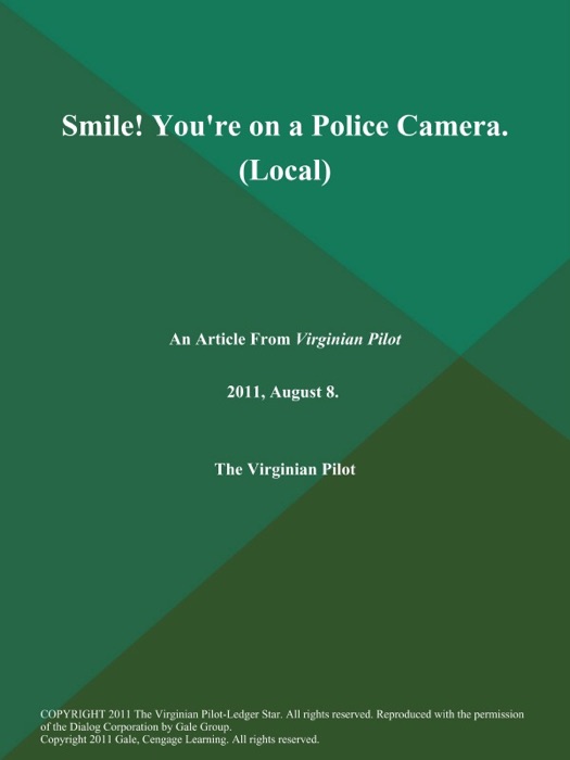 Smile! You're on a Police Camera (Local)