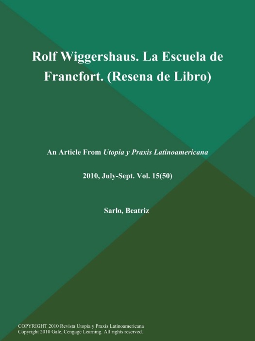 Rolf Wiggershaus. La Escuela de Francfort (Resena de Libro)