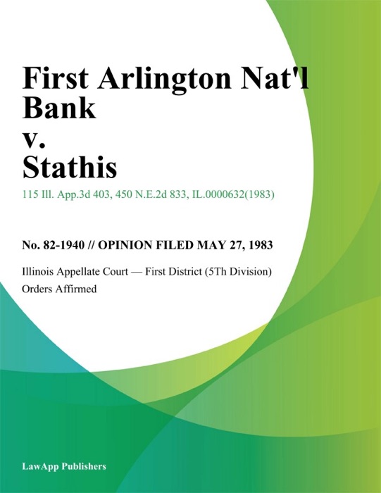 First Arlington Nat'l Bank v. Stathis