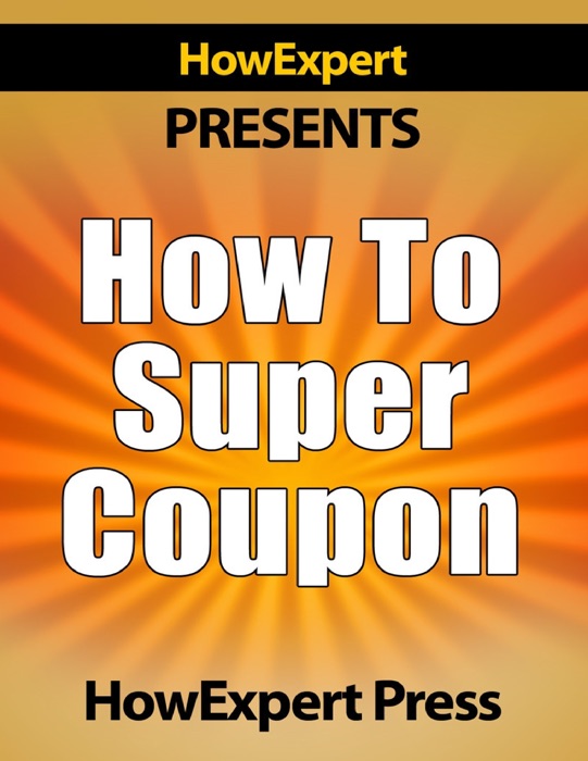 How to Super Coupon