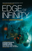 Edge of Infinity - Jonathan Strahan, Alastair Reynolds, Elizabeth Bear & Stephen Baxter