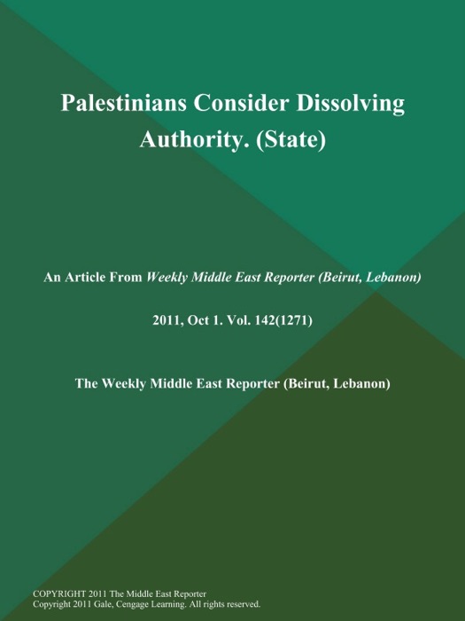 Palestinians Consider Dissolving Authority (State)