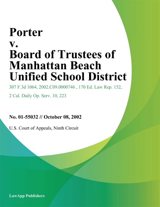 Porter v. Board of Trustees of Manhattan Beach Unified School District