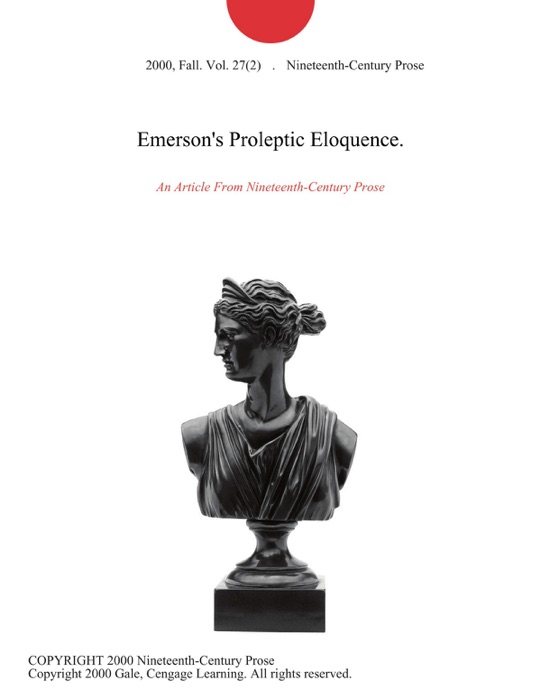 Emerson's Proleptic Eloquence.