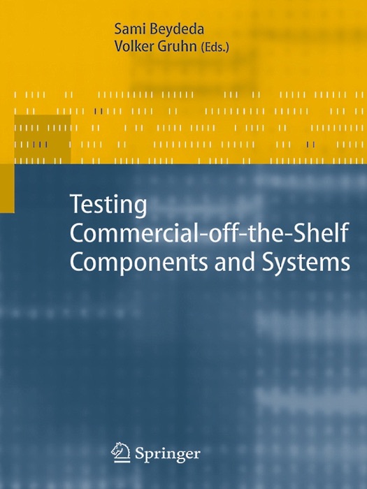 Testing Commercial-off-the-Shelf Components and Systems