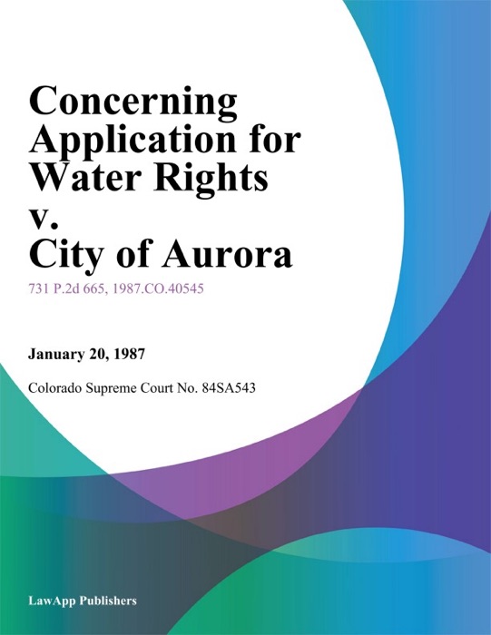 Concerning Application for Water Rights v. City of Aurora