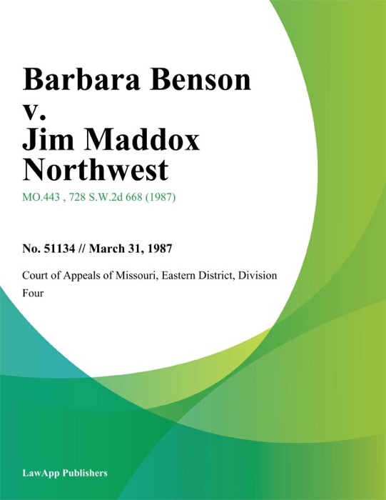 Barbara Benson v. Jim Maddox Northwest