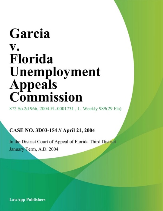 Garcia v. Florida Unemployment Appeals Commission