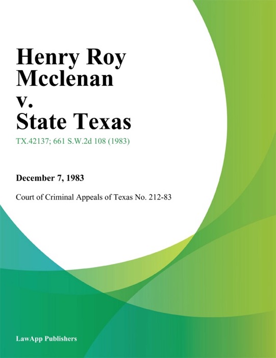 Henry Roy Mcclenan v. State Texas