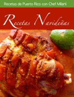 Recetas Navideñas de Puerto Rico