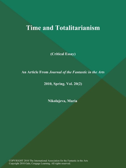 Time and Totalitarianism (Critical Essay)