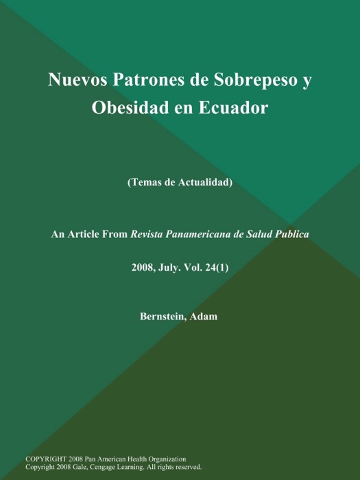 Nuevos Patrones de Sobrepeso y Obesidad en Ecuador (Temas de Actualidad)