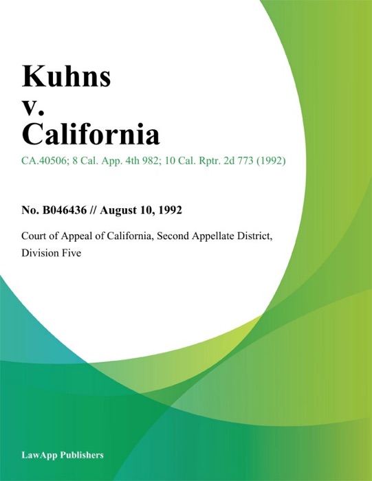Kuhns V. California