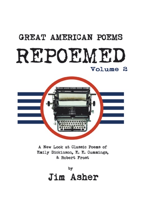 Great American Poems  Repoemed Volume 2