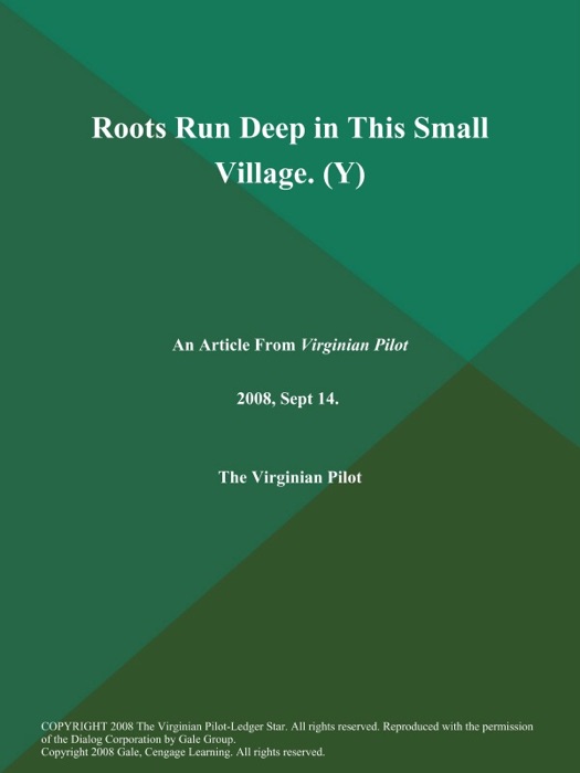 Roots Run Deep in This Small Village (Y)