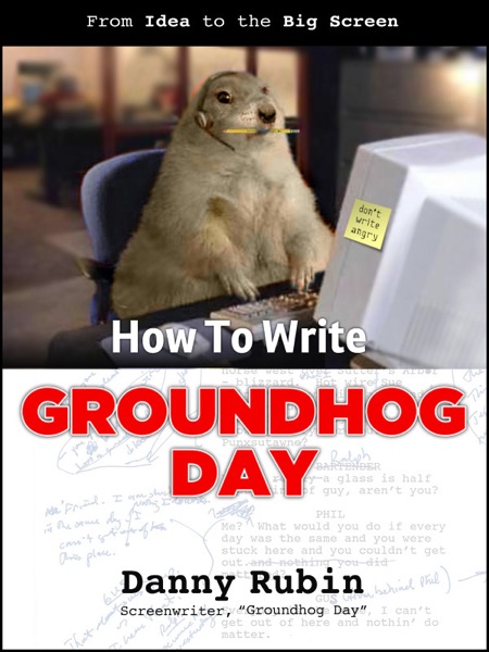 How to Write Groundhog Day