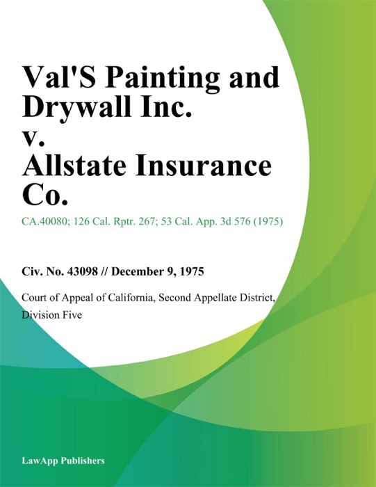 Val's Painting And Drywall Inc. V. Allstate Insurance Co.