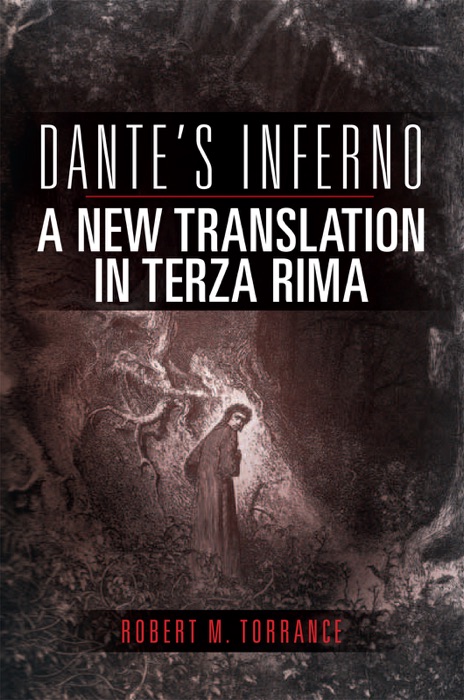 Dante's Inferno, a New Translation in Terza Rima