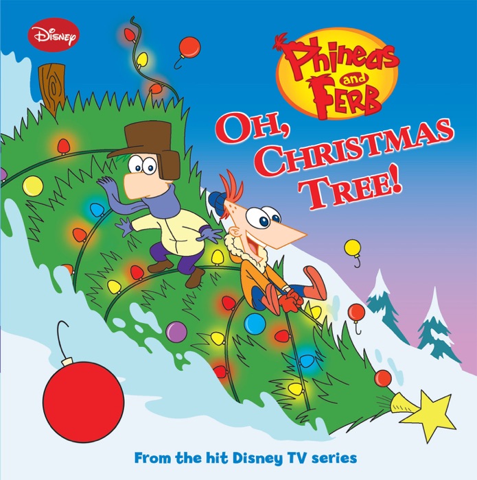 Phineas and Ferb: Oh, Christmas Tree!