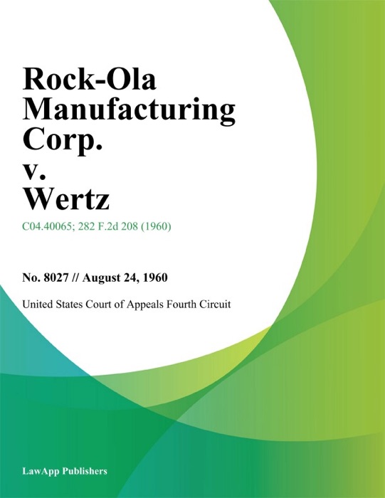 Rock-Ola Manufacturing Corp. v. Wertz